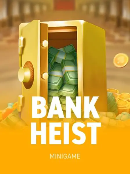 Bank Heist