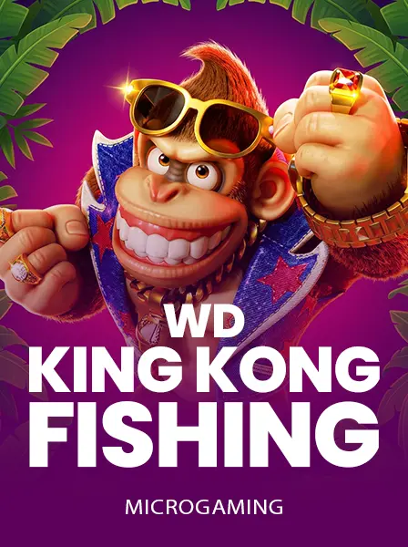 WD King Kong Fishing