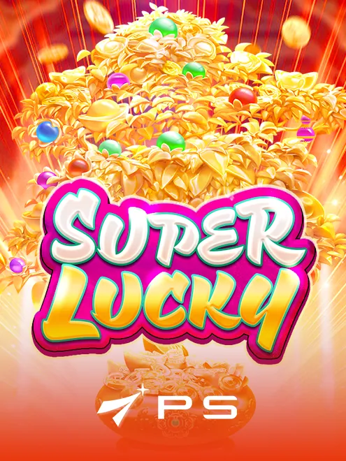 SUPER LUCKY