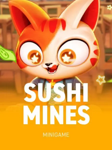 Sushi Mines